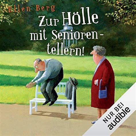 Buchmomente Höreindruck Ellen Berg Zur Hölle mit Seniorentellern