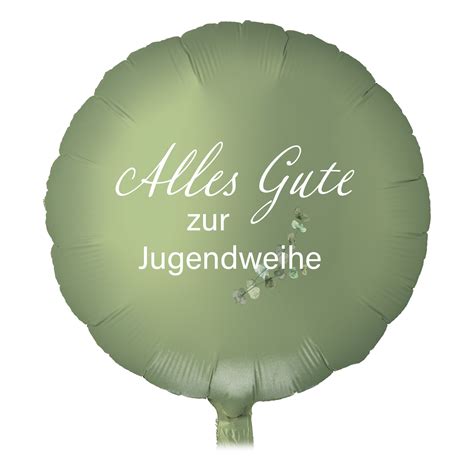 Folienballon Alles Gute Zur Jugendweihe Satin Olive Ballongruesse De