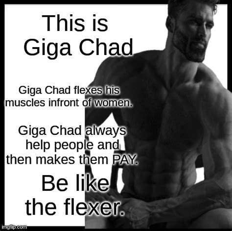 Just Like Giga Chad Imgflip