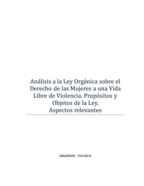 Ley Organica Sobre El Derecho De Las Mujeres A Una Vida Libre De Viol…