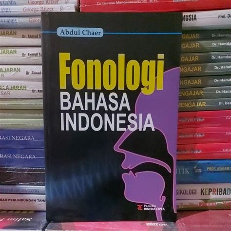 Jual FONOLOGI BAHASA INDONESIA By Abdul Chaer Shopee Indonesia