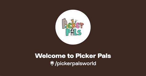 Welcome To Picker Pals Twitter Instagram Facebook Linktree