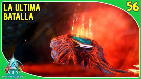 LA BATALLA FINAL OVERSEER ARK Survival Ascended 56 YouTube