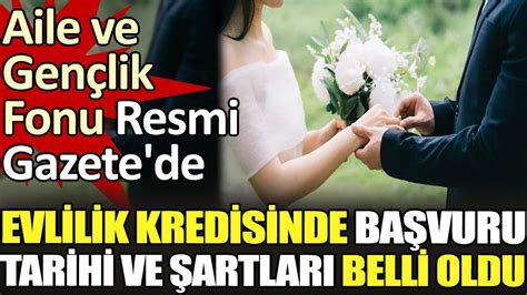 Evlilik kredisinde başvuru tarihi ve şartları belli oldu Aile ve