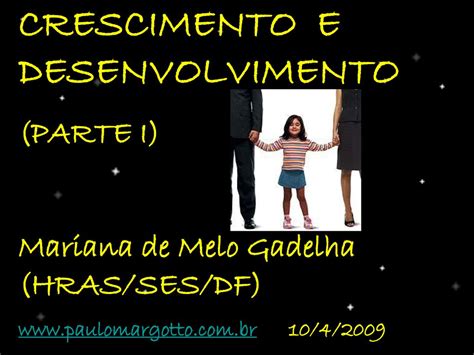 Crescimento E Desenvolvimento Ppt Carregar