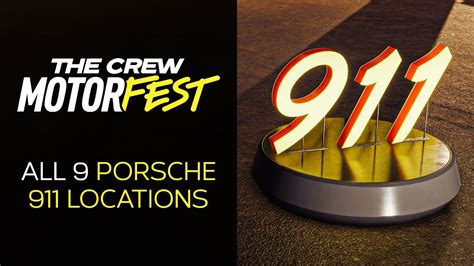 The Crew Motorfest All 9 911 Collectible Locations 911 Collection