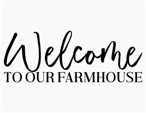 Welcome to Our Farmhouse SVG / Cut File / Cricut / Commercial - Etsy