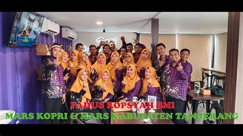 MARS KOPRI MARS KABUPATEN TANGERANG PADUS KOPSYAH BMI YouTube