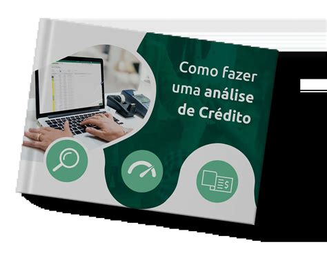 Como fazer uma análise de Crédito