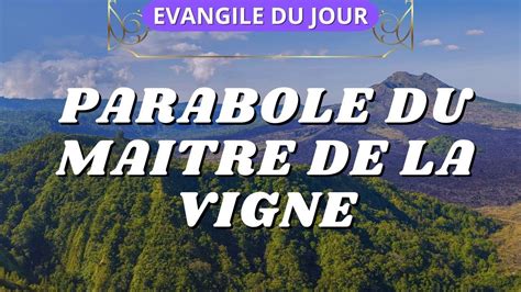 Parole Et Evangile Du Jour Dimanche 8 Octobre YouTube