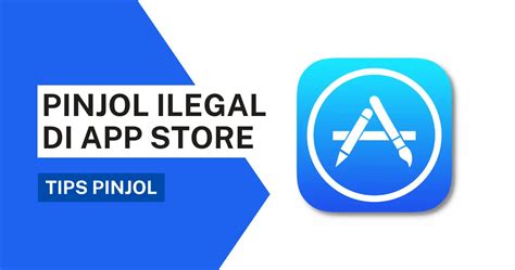 Update 10 Pinjol Ilegal Di IPhone App Store Terbaru 2024