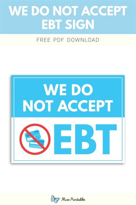 Printable We Do Not Accept EBT Sign Template Printable Signs Signs