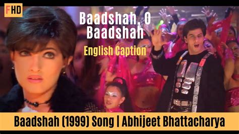 Baadshah O Baadshah Baadshah 1999 Song Shahrukh Khan And Twinkle