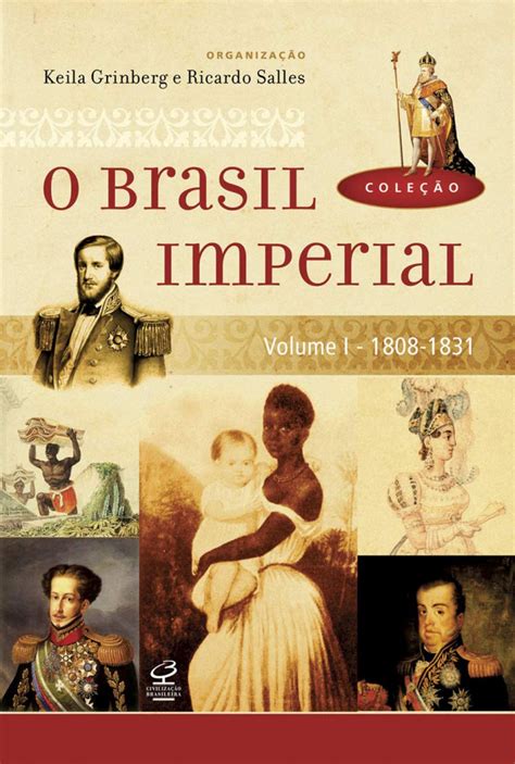 O Brasil Imperial Vol Grupo Editorial Record