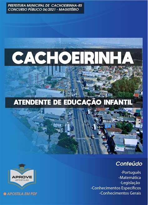 Apostila Cachoeirinha Atendente De Educa O Infantil Aprove Apostilas