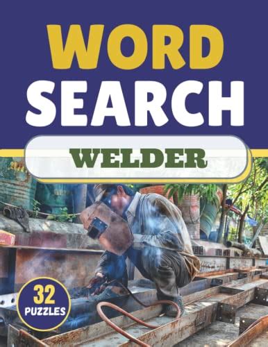 Welder Word Search Themed Activity Puzzle Booklarge Print Challenging