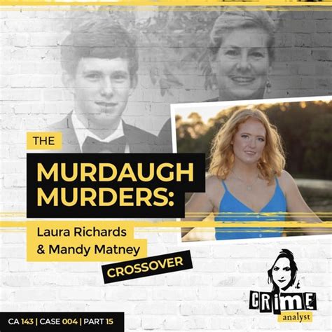 Crime Analyst Podcast - "Ep 143: The Murdaugh Murders: Cross Over with ...