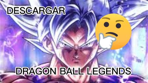 Como Descargar Dragon Ball Legends Para Android YouTube