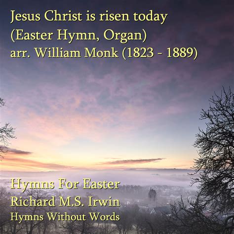 Jesus Christ Is Risen Today Easter Hymn Verses Organ Hymns Hot Sex