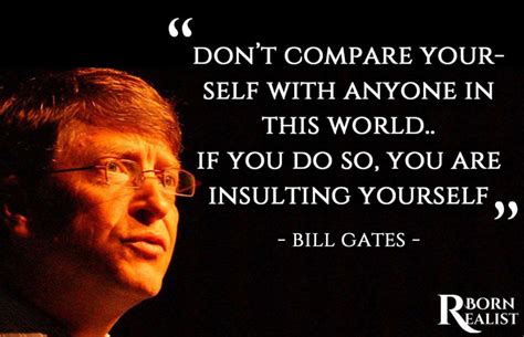 30 Bill Gates Quotes Leadership Success Money Born Realist