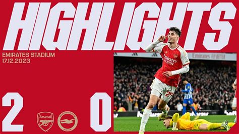 KAI HAVERTZ SCORES AGAIN! | Arsenal vs Brighton & HA (2-0) | Premier ...