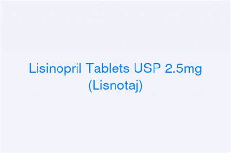 lisinopril tablets usp mg lisnotaj