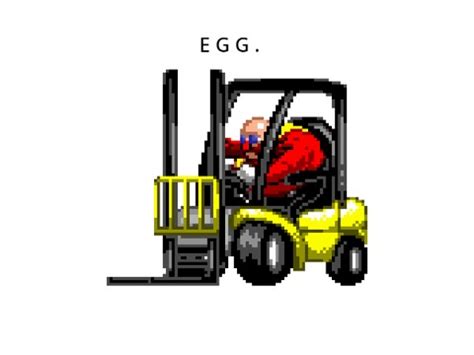 Eggman Becomes Forklift Certified The Clicker