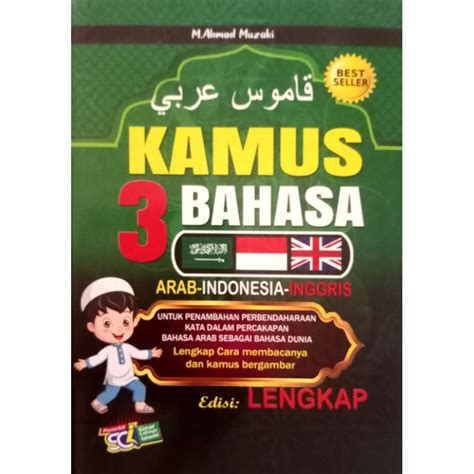 Jual Kamus 3 Bahasa Arab Indonesia Inggris Dengan Index SCI Shopee