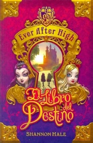 Ever After High El Libro Del Destino Hale Shannon MercadoLibre