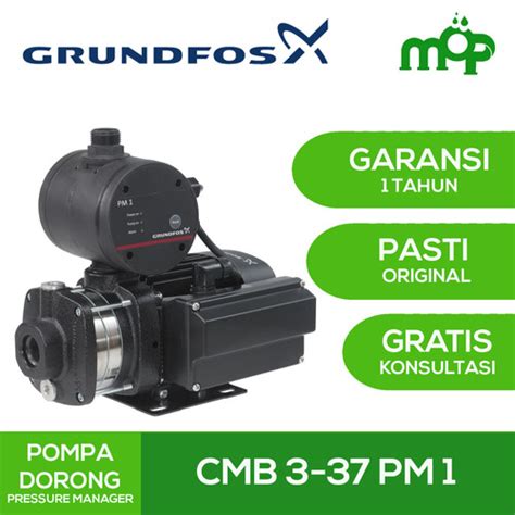 Jual Pompa Booster Grundfos Cmb 3 37 Pm 1 Pompa Air Pendorong Kota Bekasi Mepi Official Pump