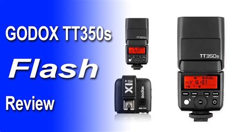 Godox TT350 TTL Speedlite Flash With X1t Trigger Review For Sony YouTube