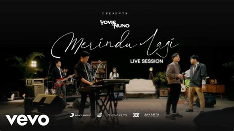 Yovie And Nuno Merindu Lagi Live Session Youtube