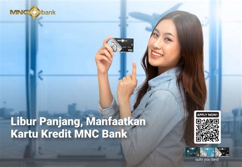 Libur Panjang Manfaatkan Kartu Kredit Mnc Bank Motionbank