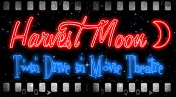 Harvest Moon Drive In - Movie Theater, Outdoor Movies