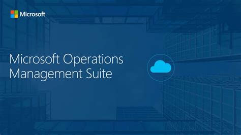 Microsoft Operations Management Suite Oms Genel Bakış Ppt