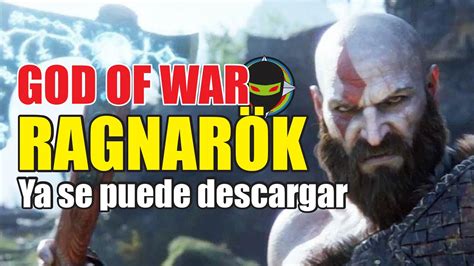 GOD OF WAR RAGNAROK YA SE PUEDE DESCARGAR NO SE PIERDAN ESTA