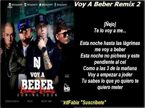 Voy A Beber Remix Letra Nicky Jam Ft Cosculluela Ejo Farruko Youtube