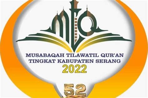 Mtq Kabupaten Serang Sudah Ditetapkan Waktunya Berikut Jadwal