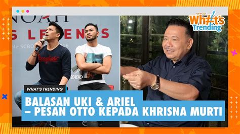 Balasan Uki Ariel Soal Pernyataan Andika Eks Peterpan Pesan Otto