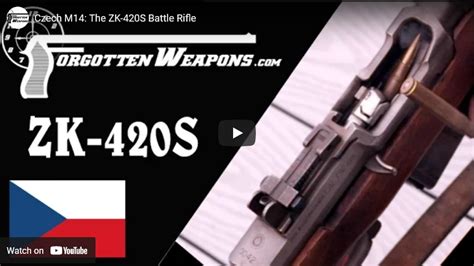 Czech M14 The Zk 420s Battle Rifle Quotulatiousness