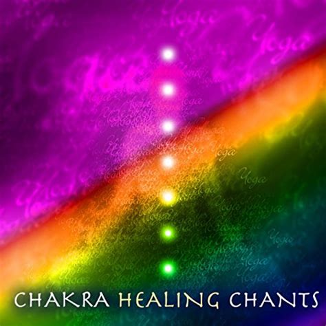 Amazon Music Chakra Meditation Specialists Chakra Healing Chants