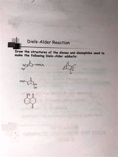 Solved Diels Alder Reaction Draw The Structures Of The Dienes And Dienophiles Used To Make The