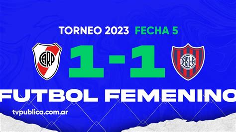 River Plate Vs San Lorenzo Fecha 05 Del Campeonato Femenino Ypf Torneo