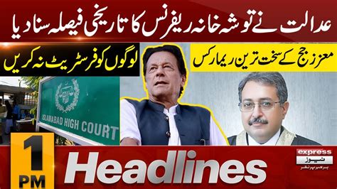 Adalat Ne Tareekhi Faisla Suna Dia News Headlines 1 Pm 06 December 2023 Express News Youtube