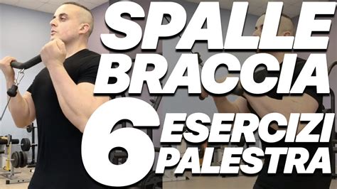 Scheda Massa Spalle Braccia In Palestra Esercizi Multifrequenza