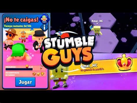 WIN EVENTO NO TE CAIGAS Stumble Guys YouTube