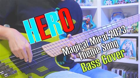 Hero 初音ミク Bass Cover【ベース弾いてみた】tab Hatsune Miku Magical Mirai 2023