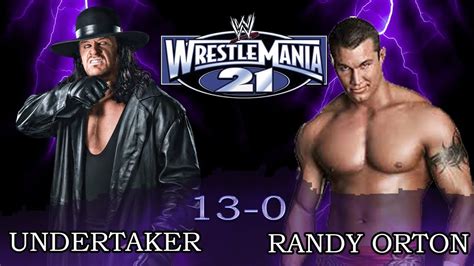 13 0 WrestleMania 21 The Undertaker Vs Randy Orton YouTube