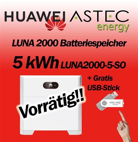 Huawei Luna 2000 5 SO 5kwh Batteriemodul Speicher Sun 2000 Kaufen Auf