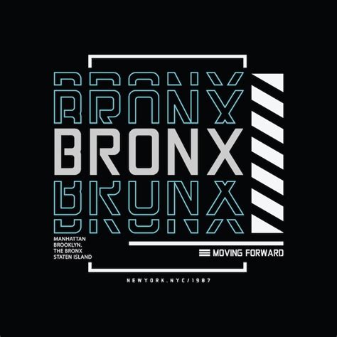 Ilustra O De Design De Camiseta De Vetor De Tipografia Do Bronx